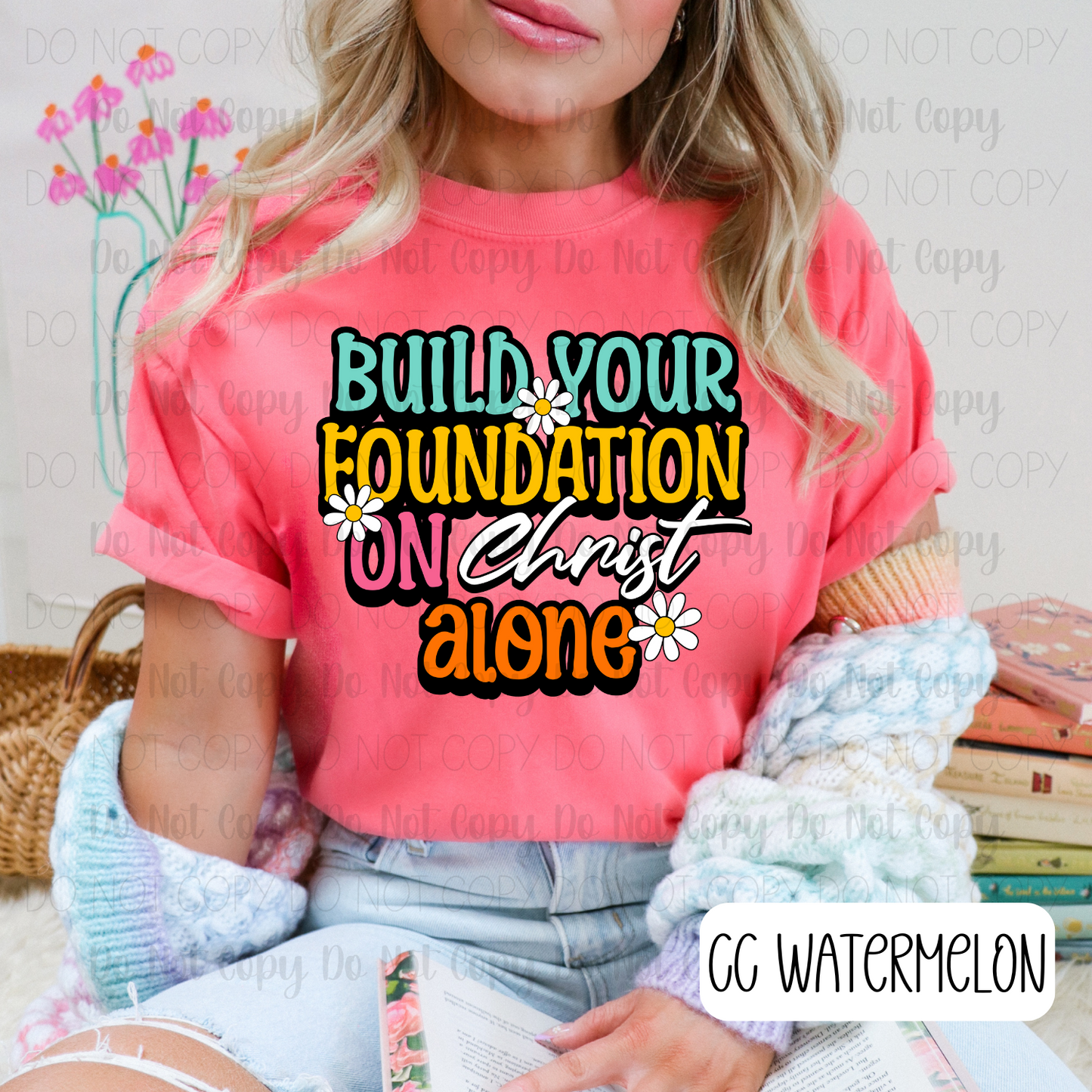 Build Your Foundation On Christ Alone