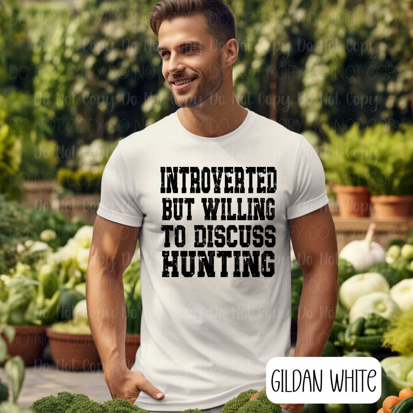 Introverted But Willing To Discuss Hunting