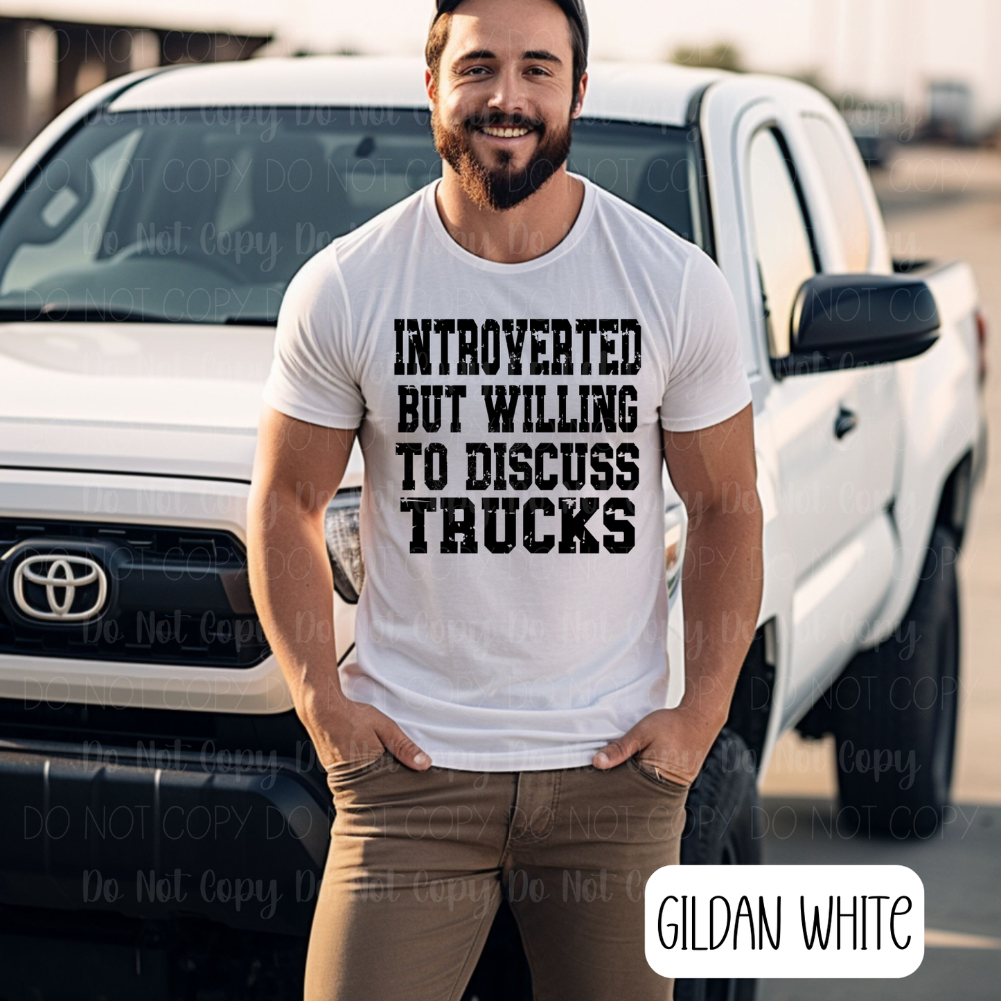 Introverted But Willing To Discuss Trucks