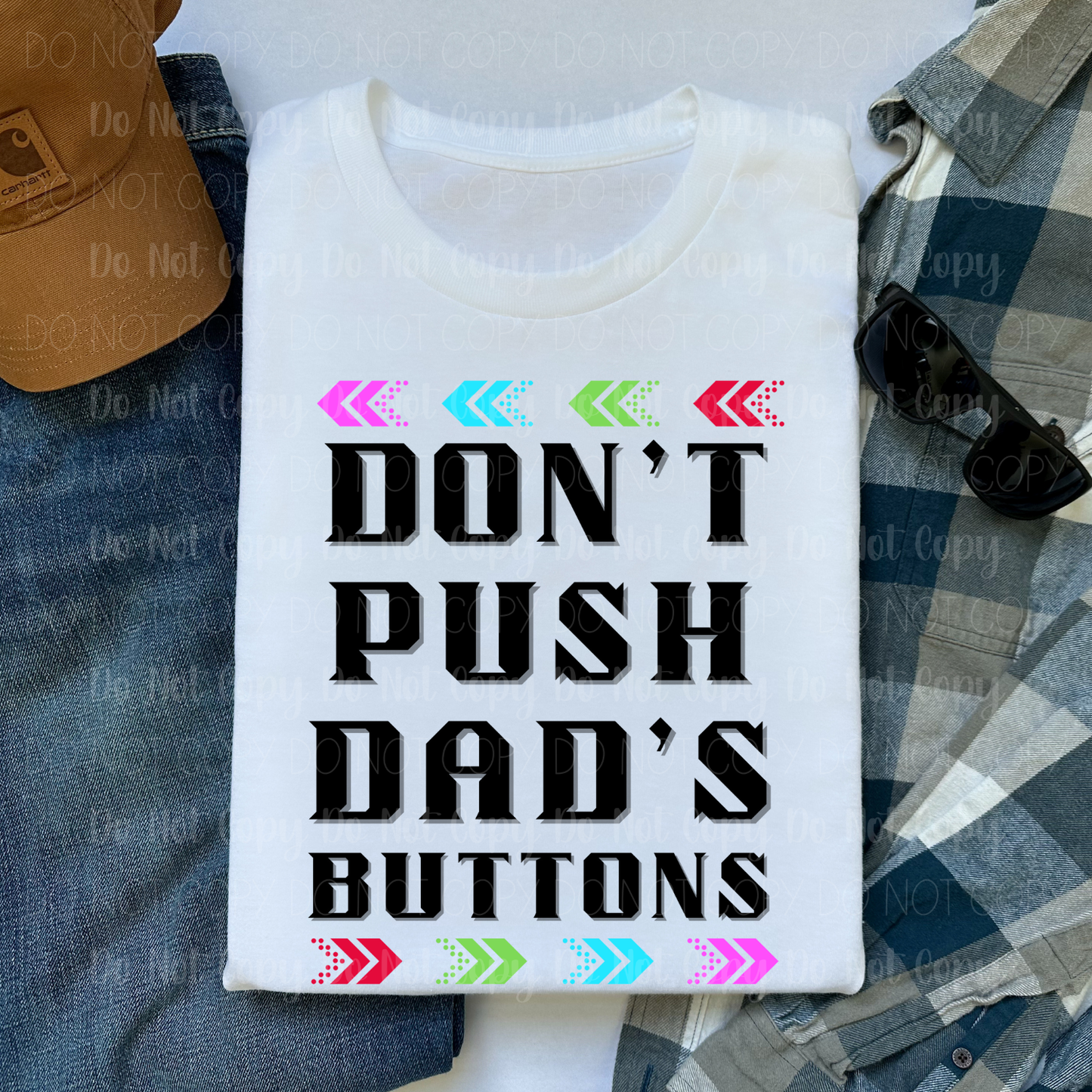 Don't Push Dad's Buttons