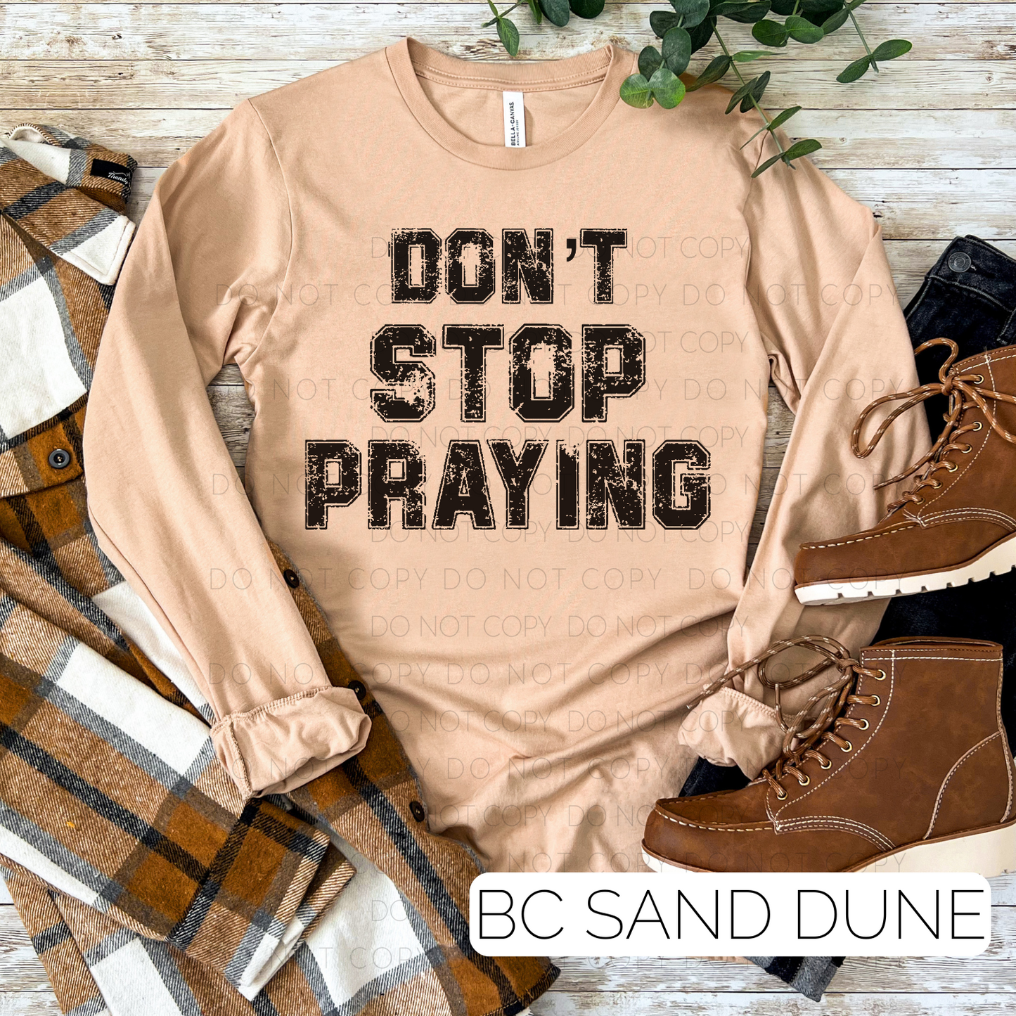 Don't Stop Praying