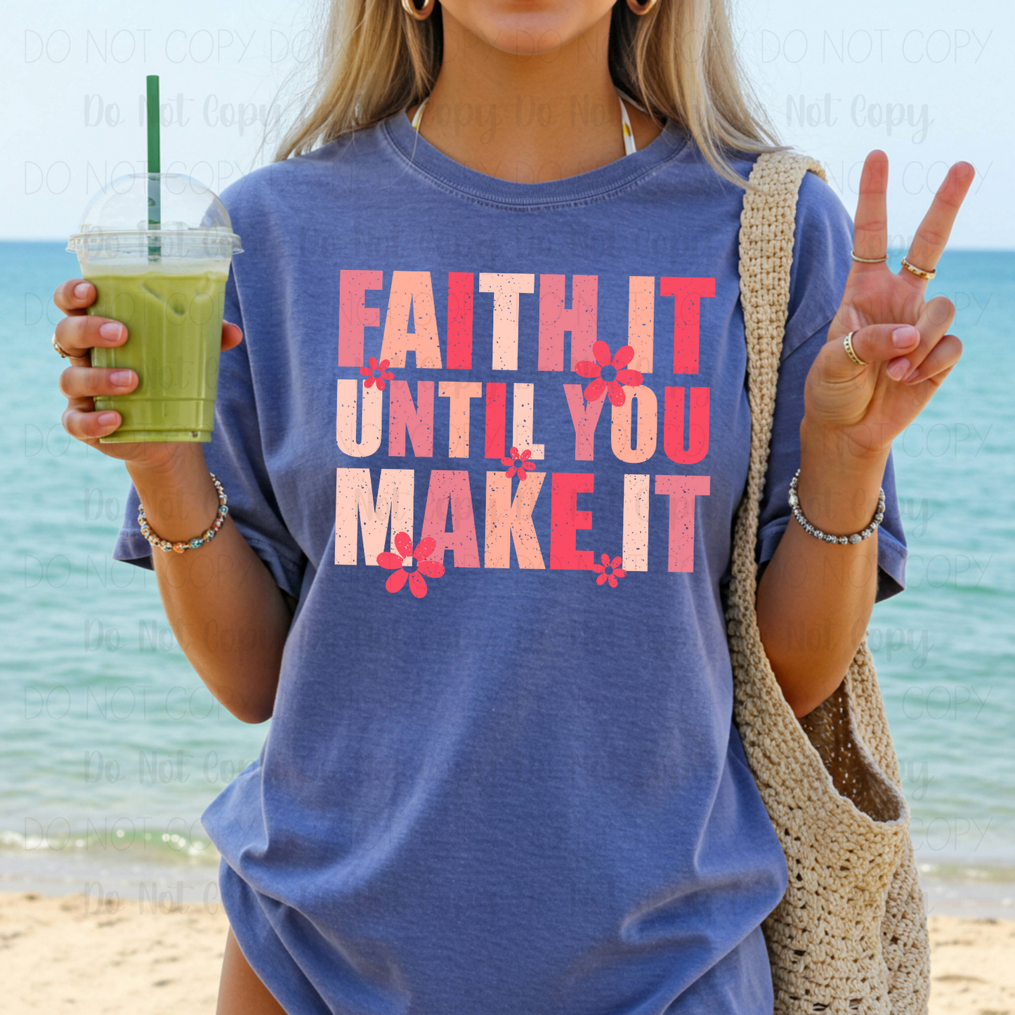 Faith It Until You Make It
