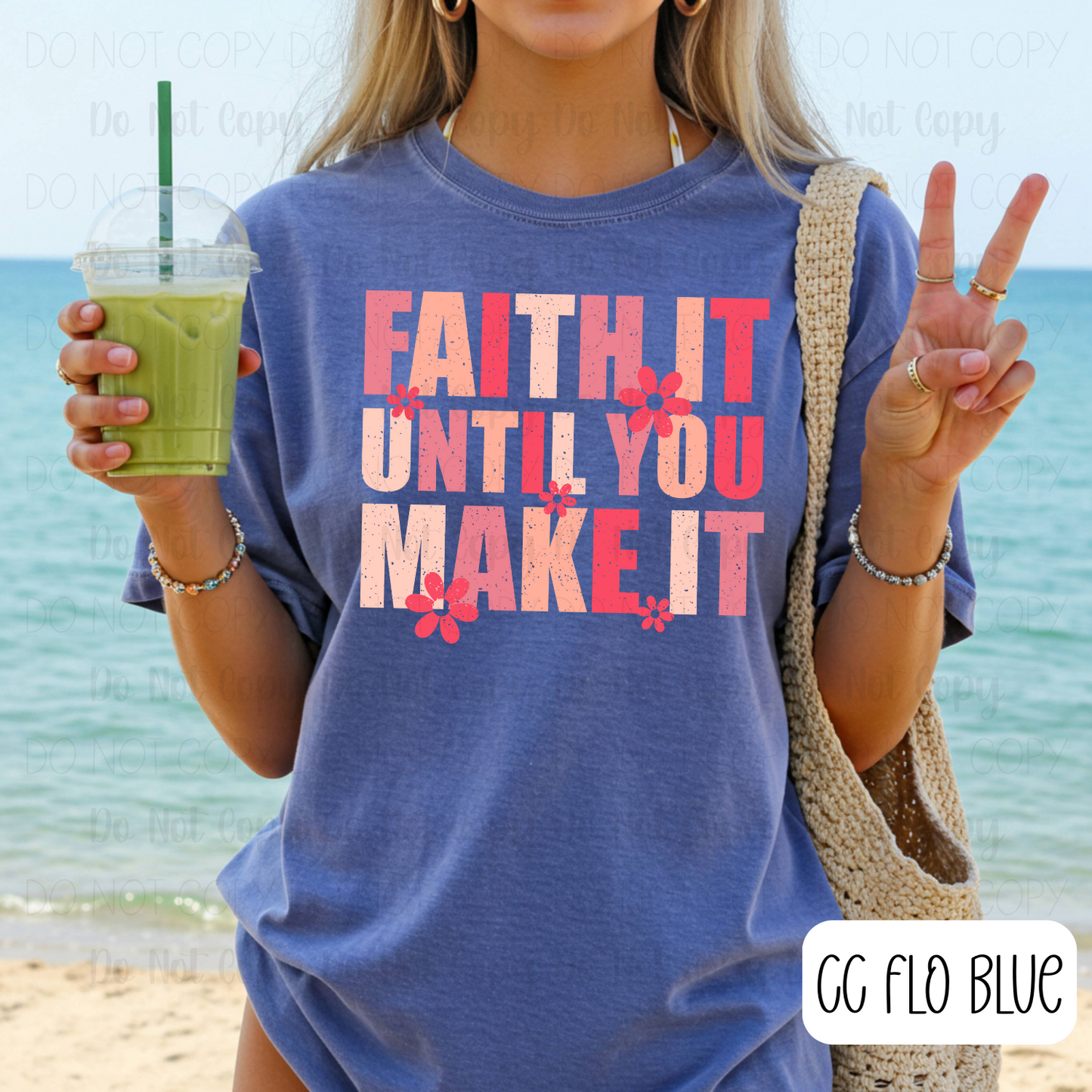 Faith It Until You Make It
