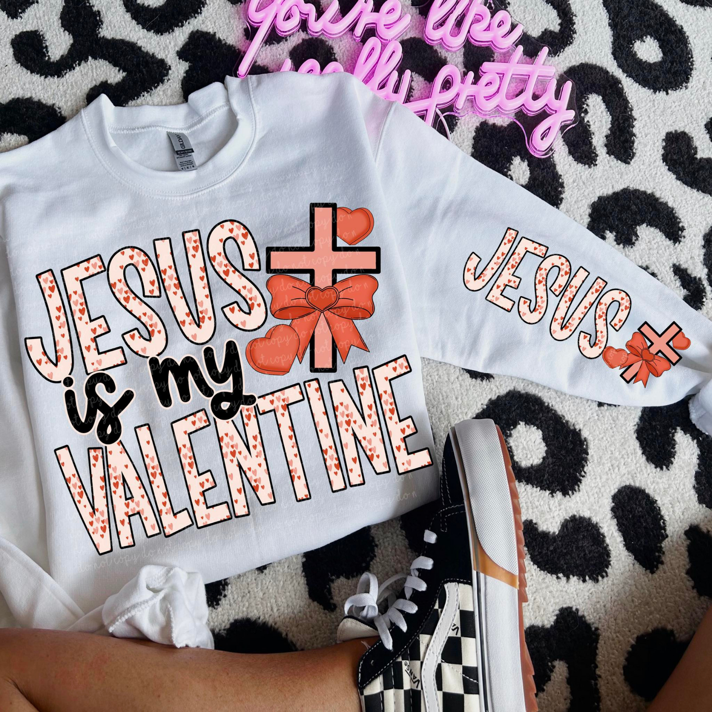 Jesus Is My Valentine