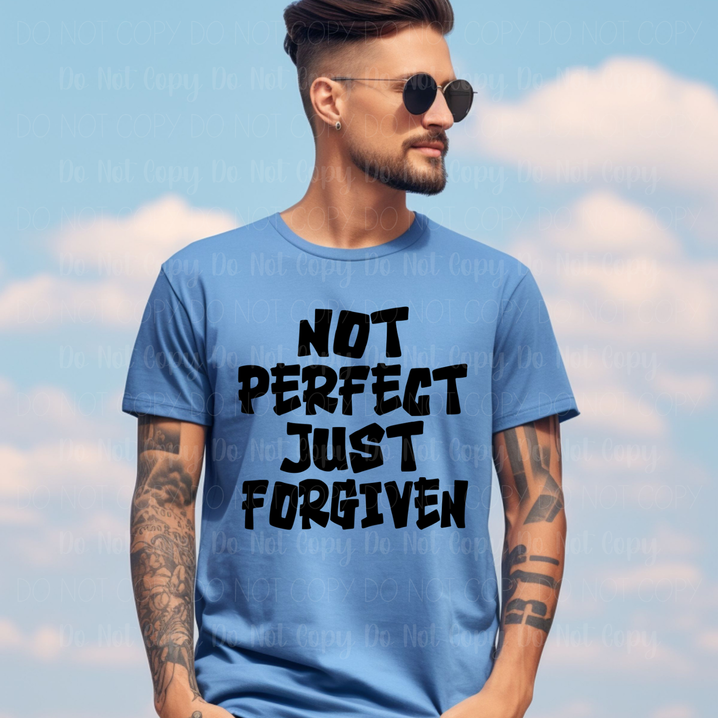 Not Perfect Just Forgiven