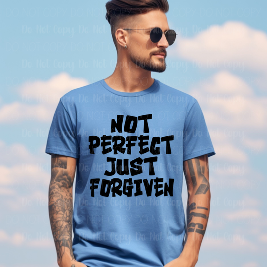 Not Perfect Just Forgiven