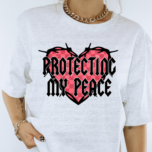 Protecting My Peace