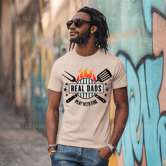 Real Dads Play With Fire