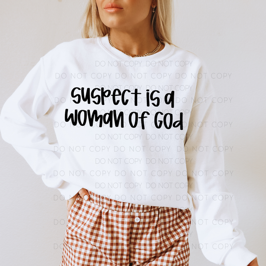 Suspect Is A Woman Of God