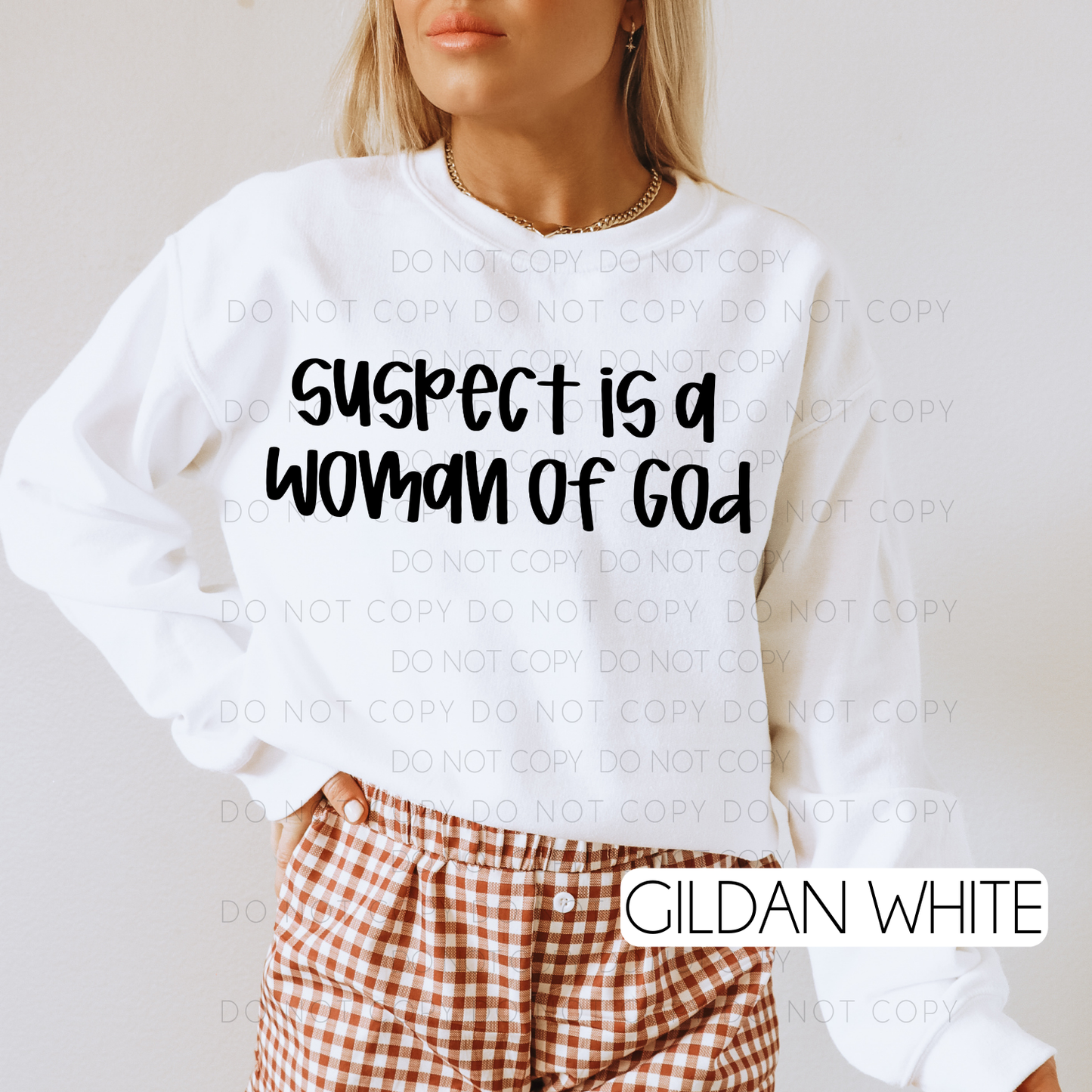 Suspect Is A Woman Of God