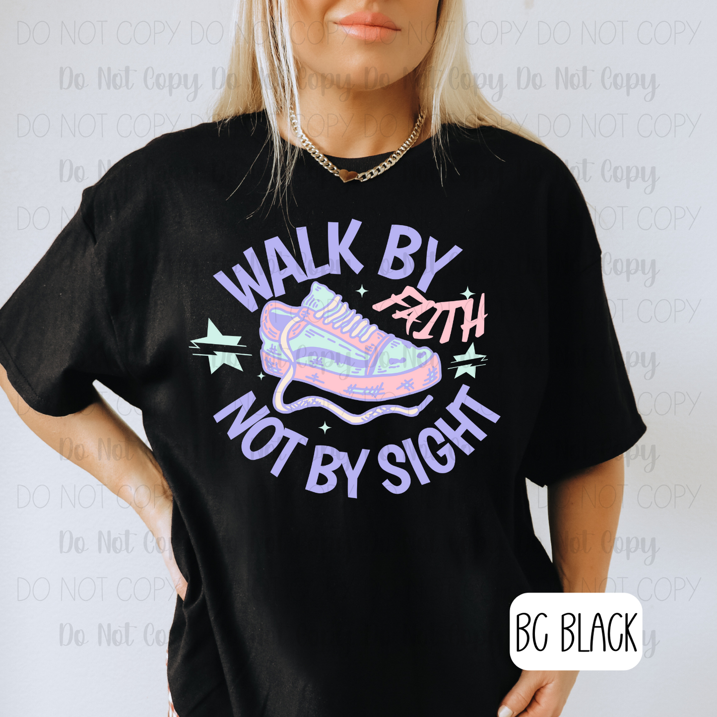 Walk By Faith Not By Sight