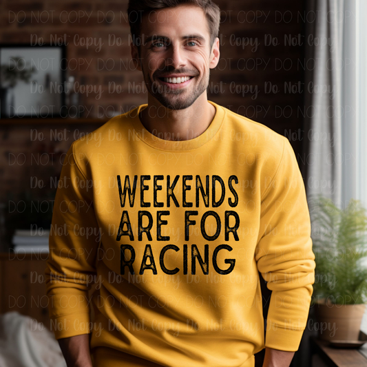 Weekends Are For Racing