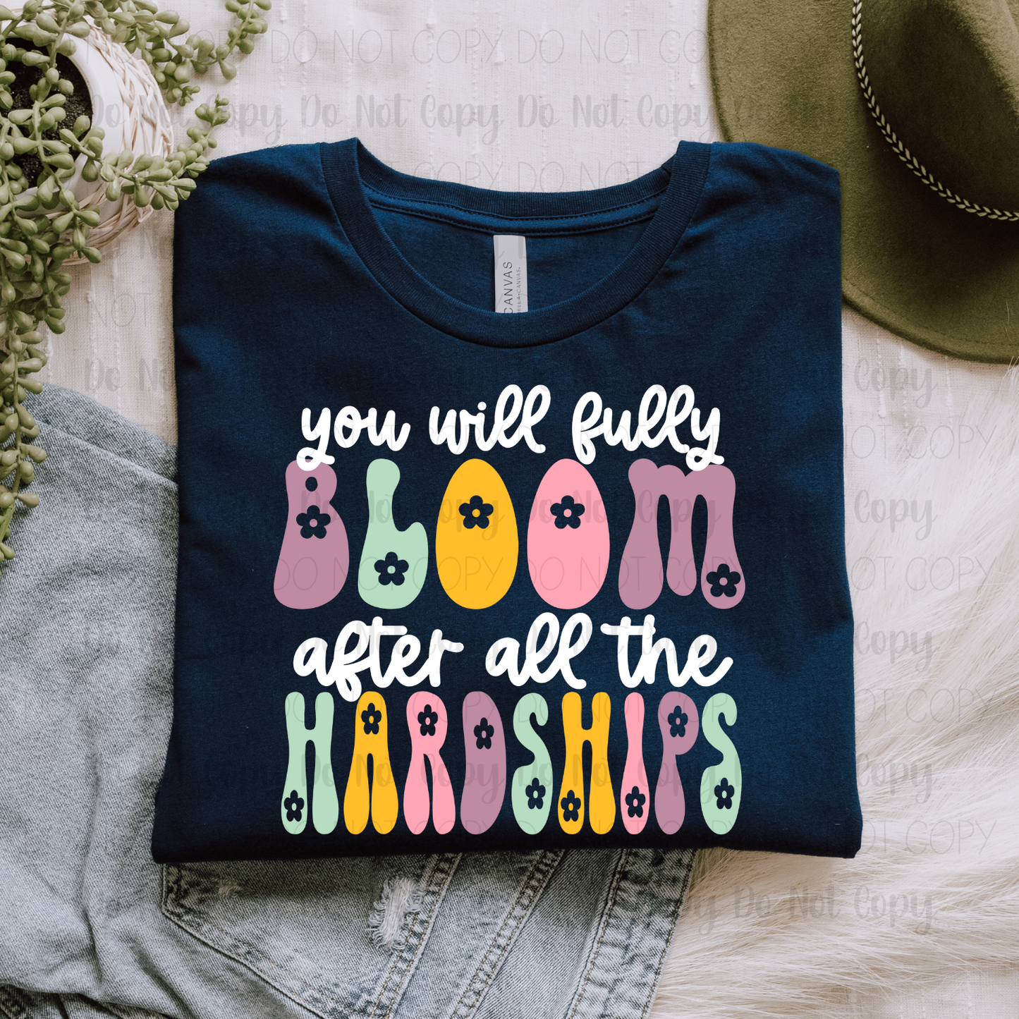 You Will Fully Bloom