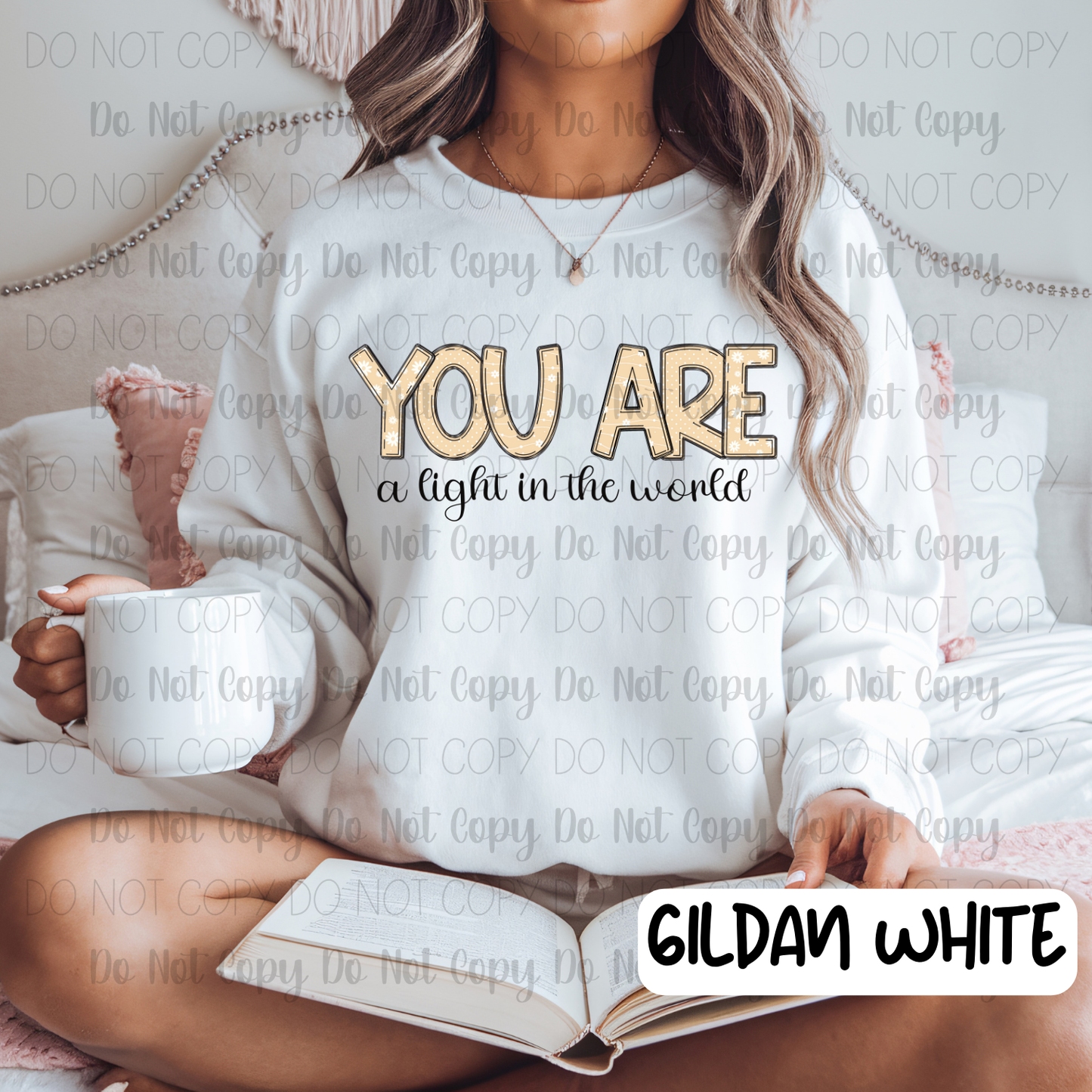 You Are A Light In The World