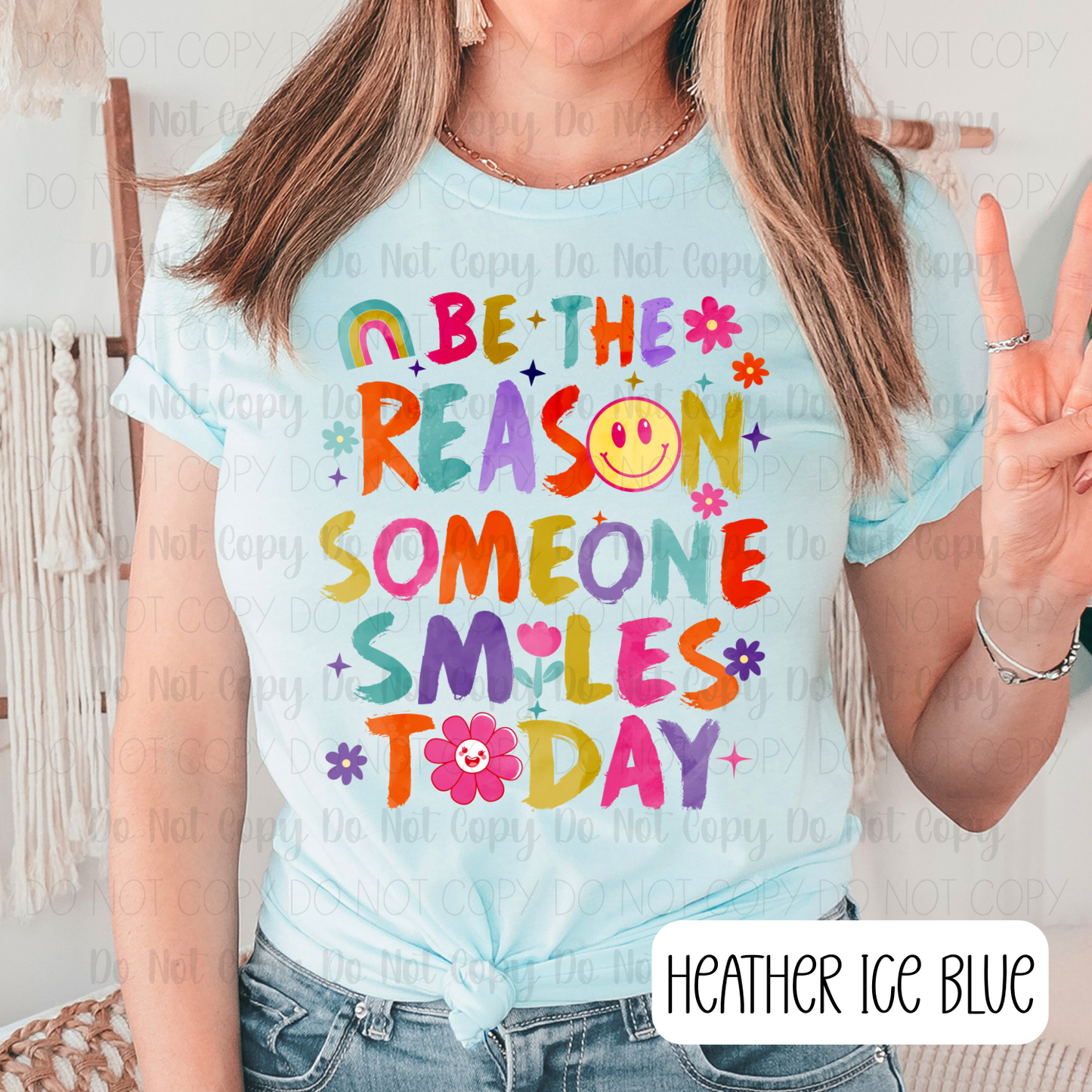 Be The Reason Someone Smiles Today
