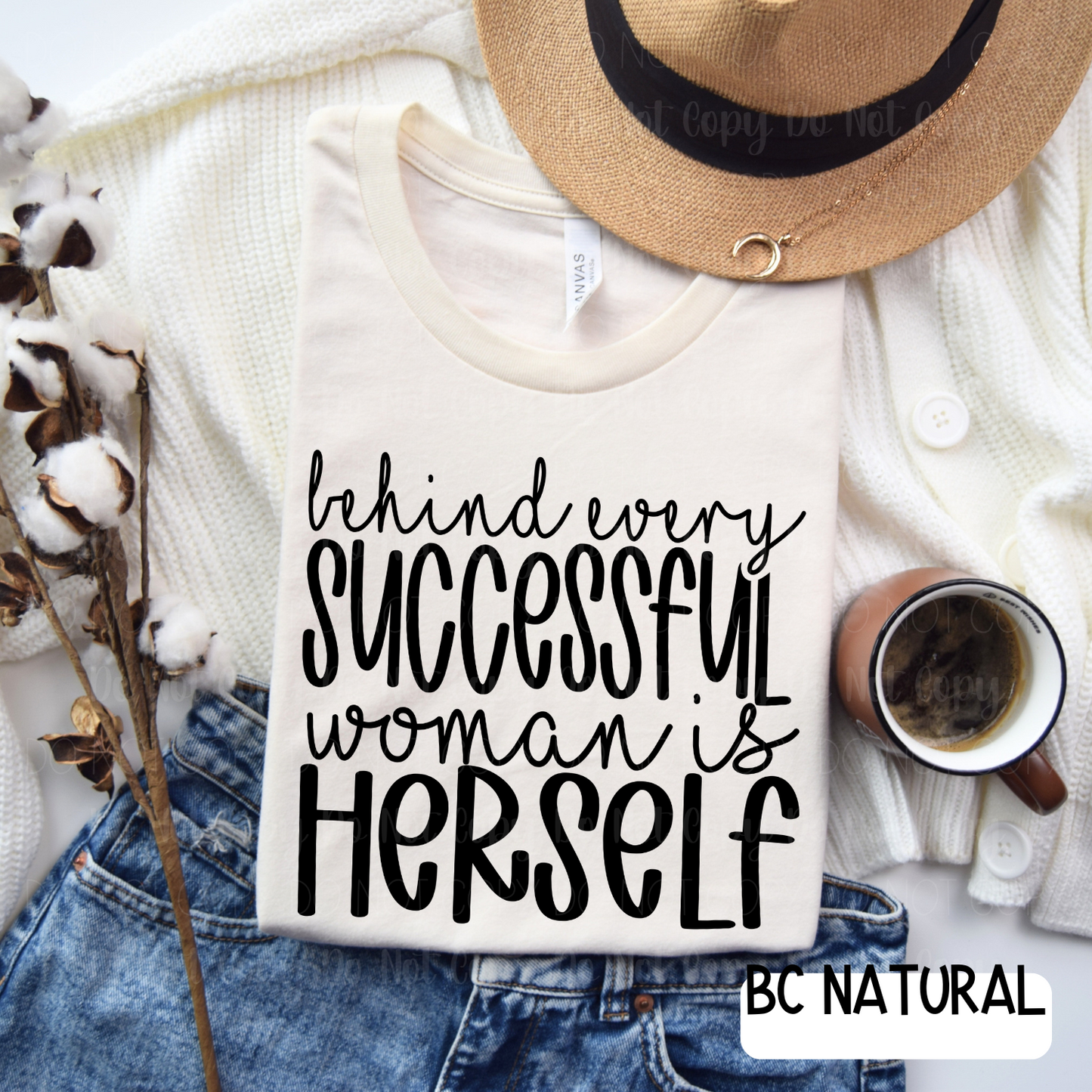 Behind Every Successful Woman Is Herself