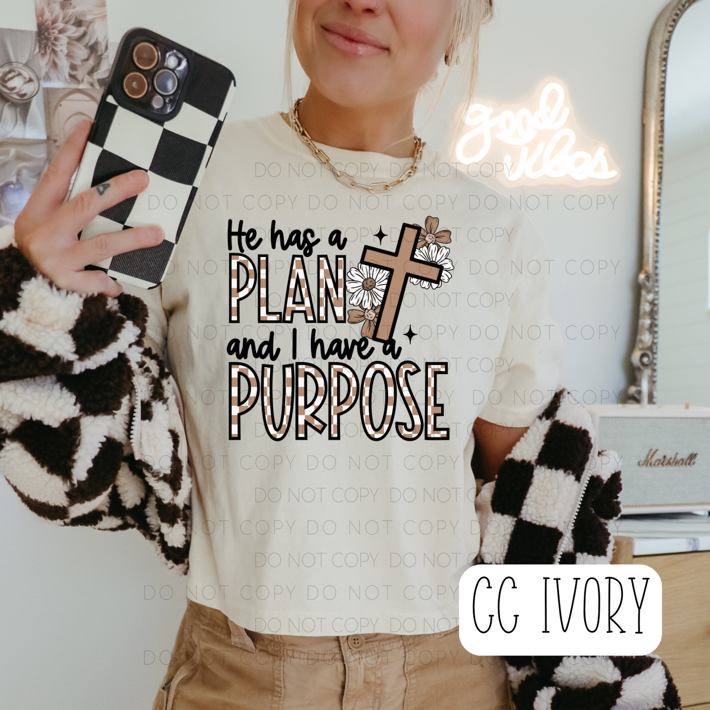 He Has A Plan And I Have A Purpose