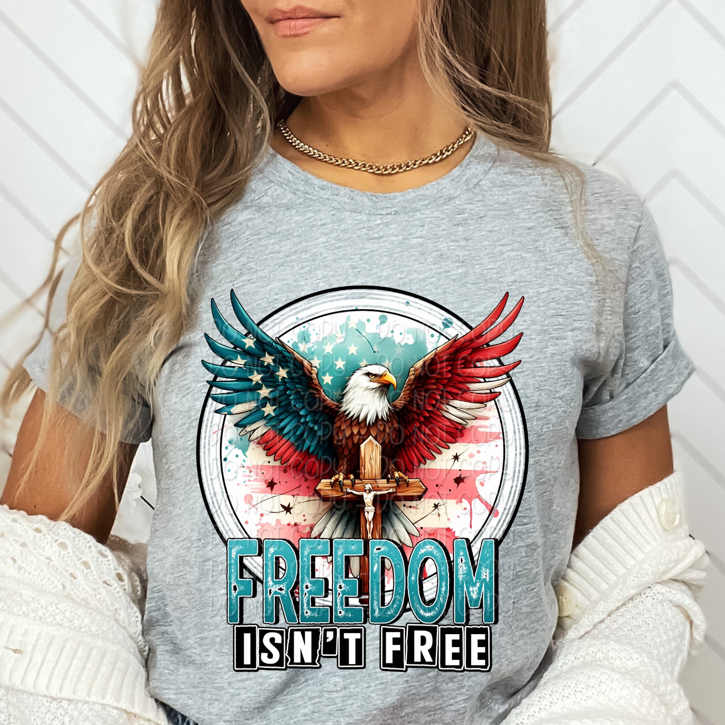 Freedom Isn't Free Shirt