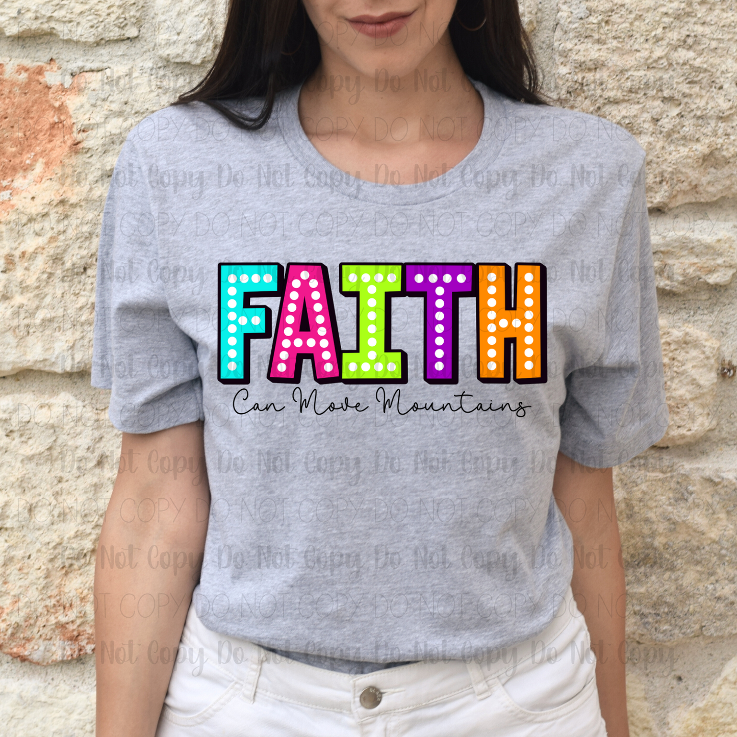 Faith Can Move Mountains