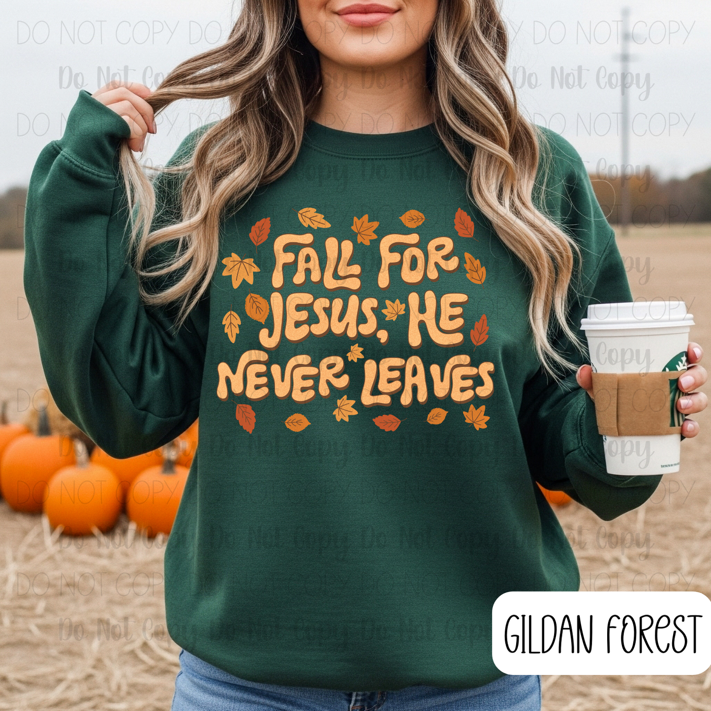 Fall For Jesus He Never Leaves