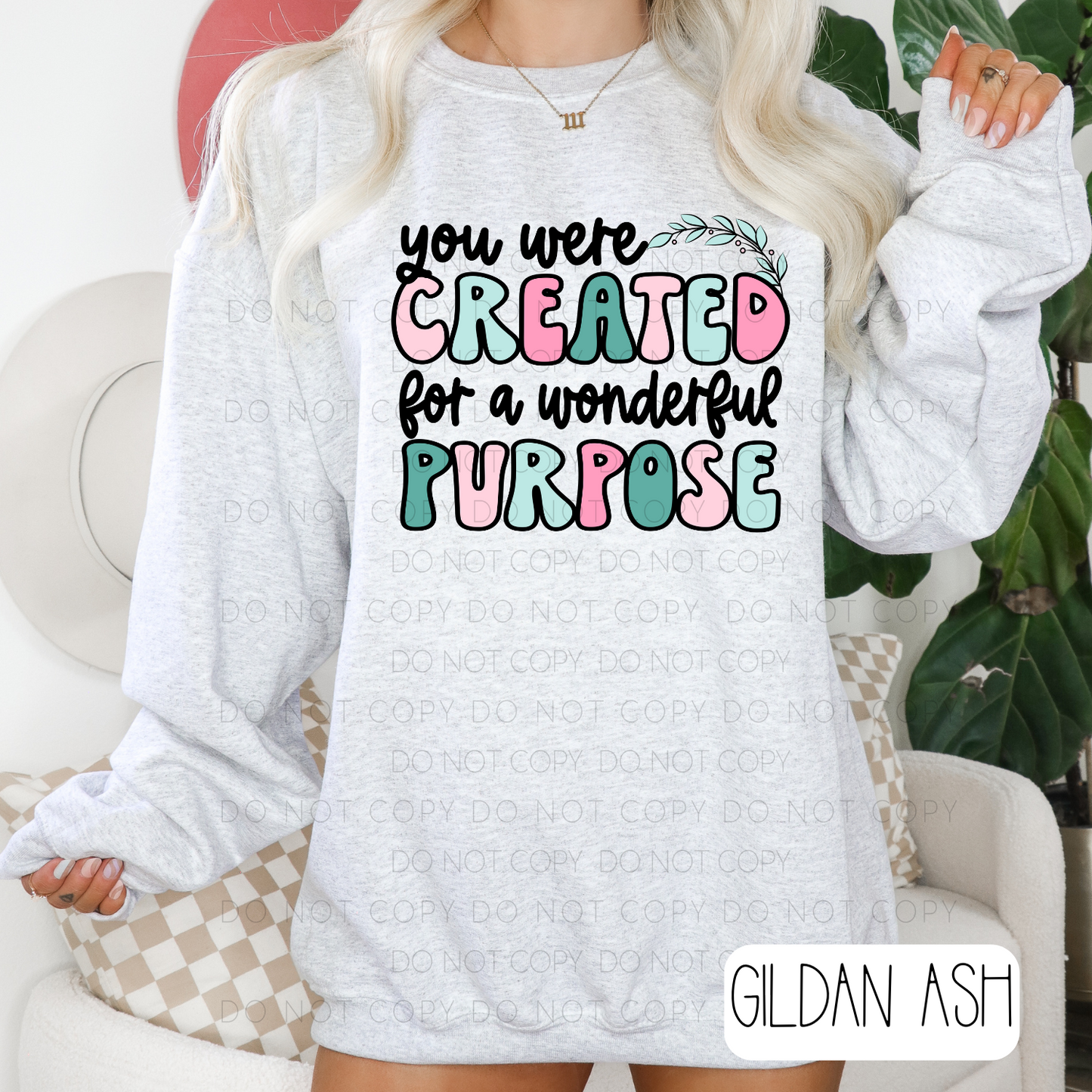 You Were Created For A Wonderful Purpose