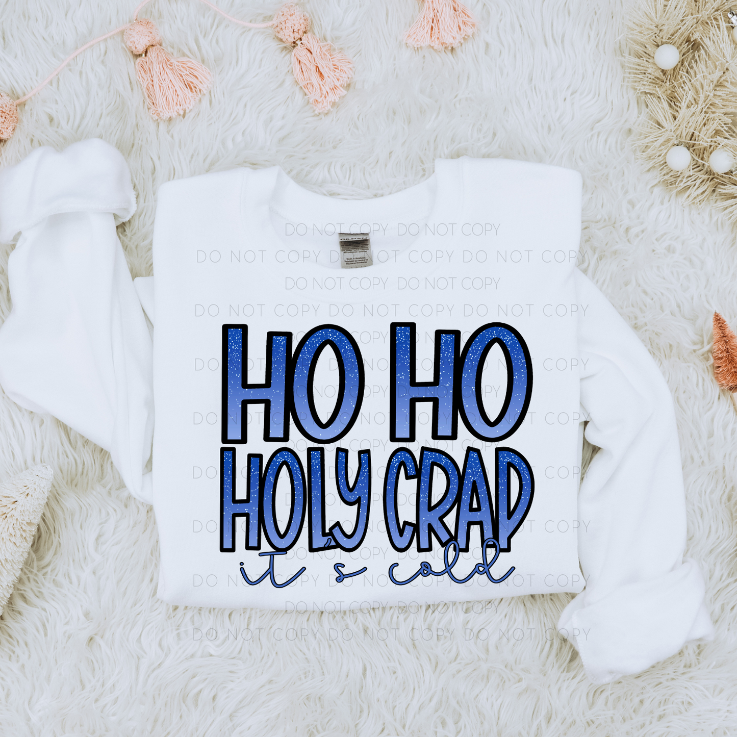 Ho Ho Holy Crap It's Cold