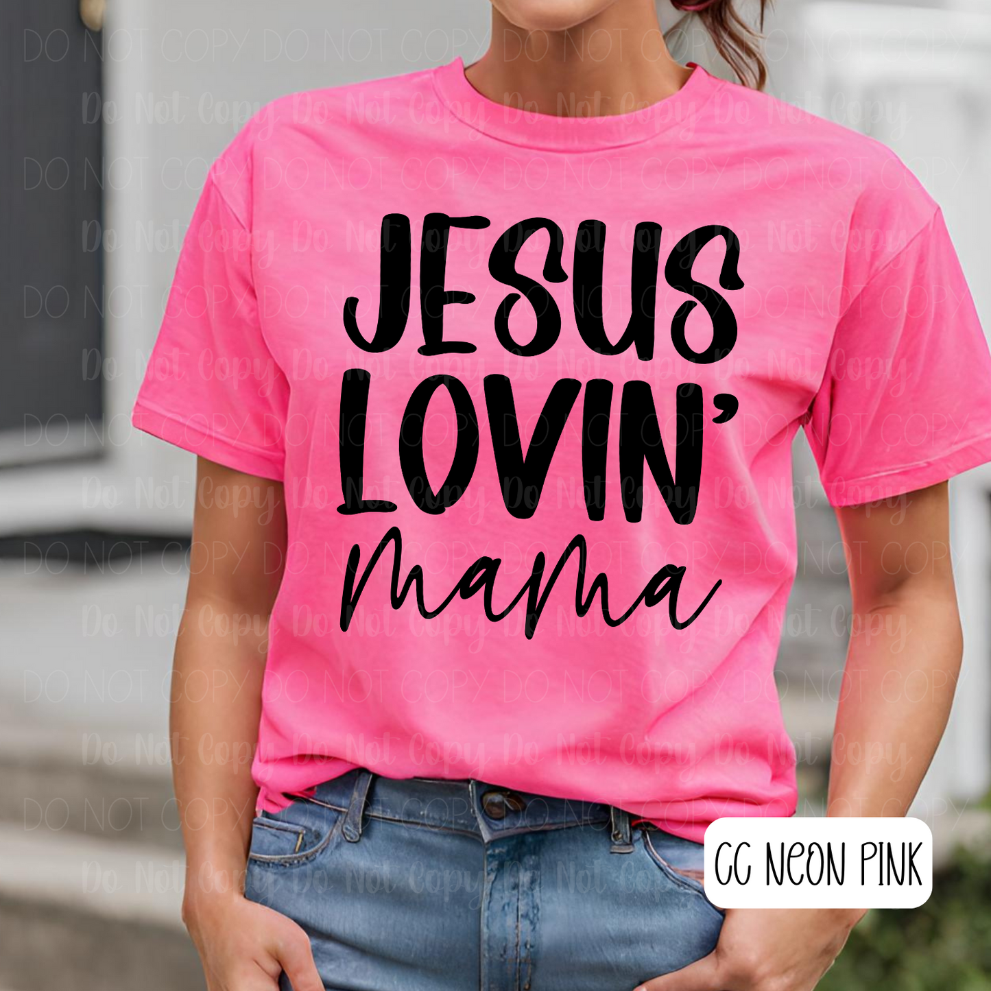 Jesus Lovin' Mama