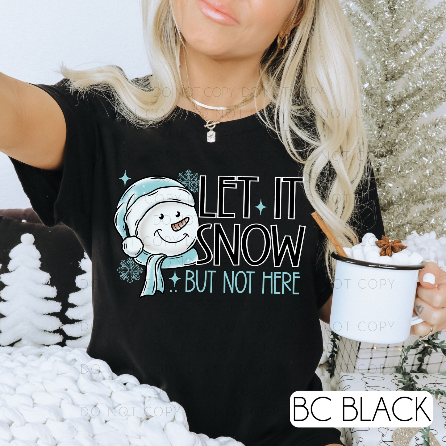Let It Snow But Not Here