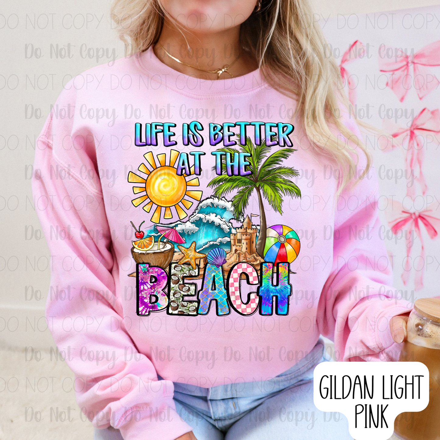 Life Is Better At The Beach