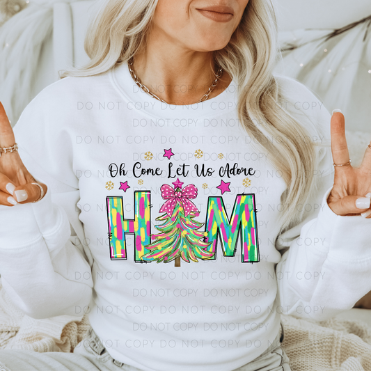 Oh Come Let Us Adore Him