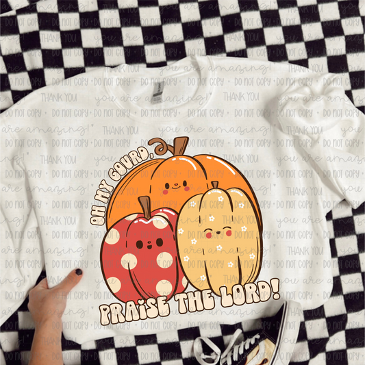 Oh My Gourd Praise The Lord