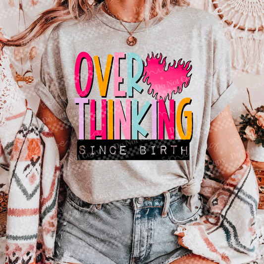 Overthinking Since Birth