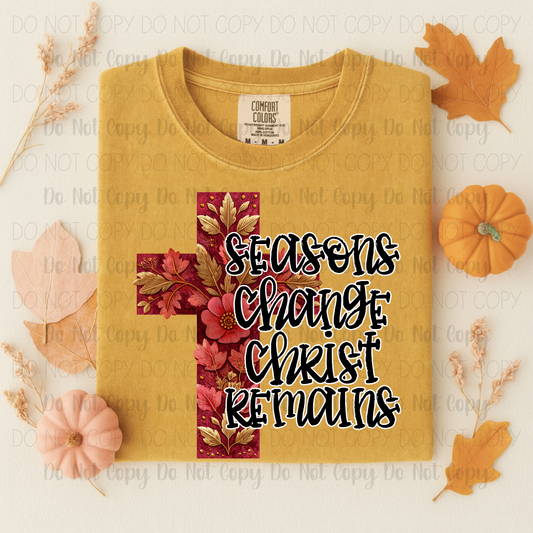 Seasons Change Christ Remains