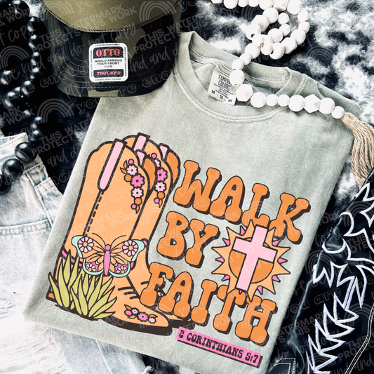 Walk By Faith