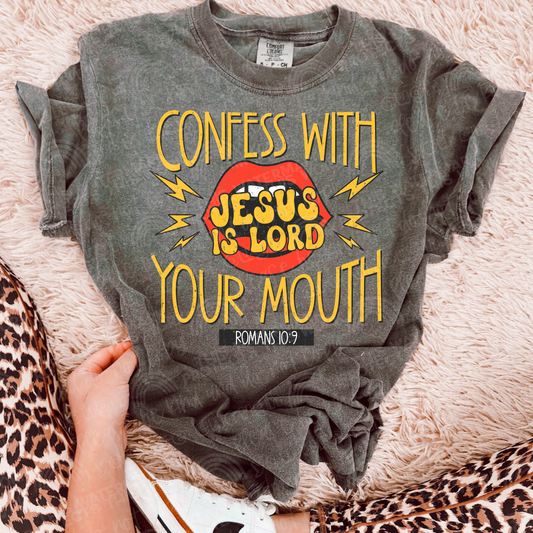 Confess With Your Mouth