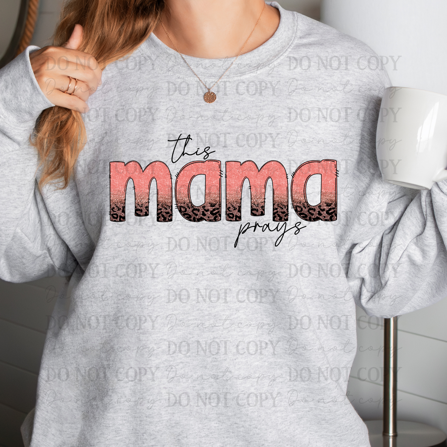 This Mama Prays Shirt