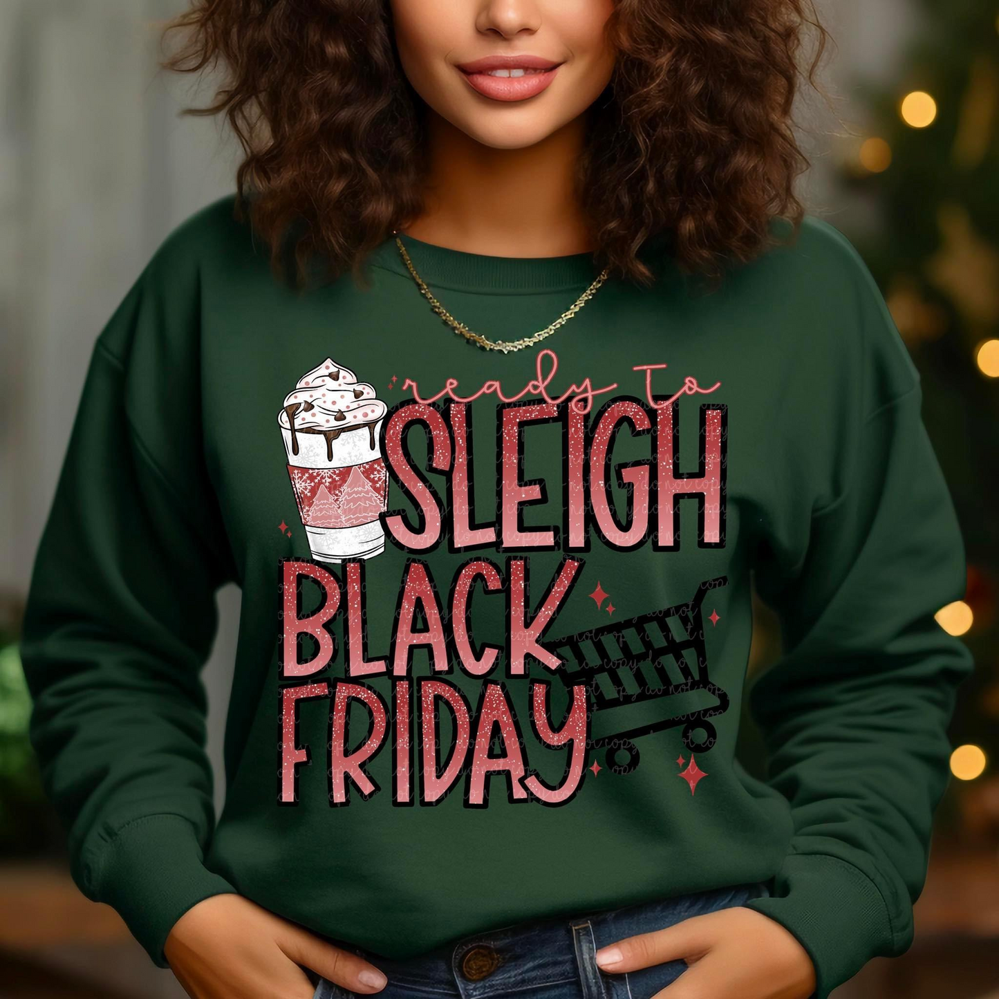 Ready To Sleigh Black Friday