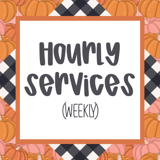 Hourly VA Services (Weekly)