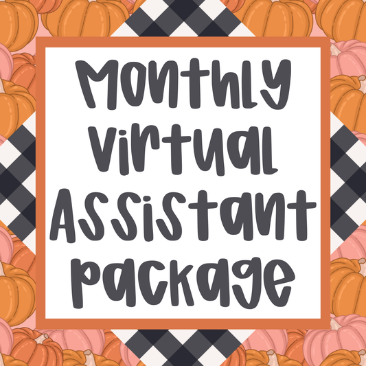 Monthly Virtual Assistant Package