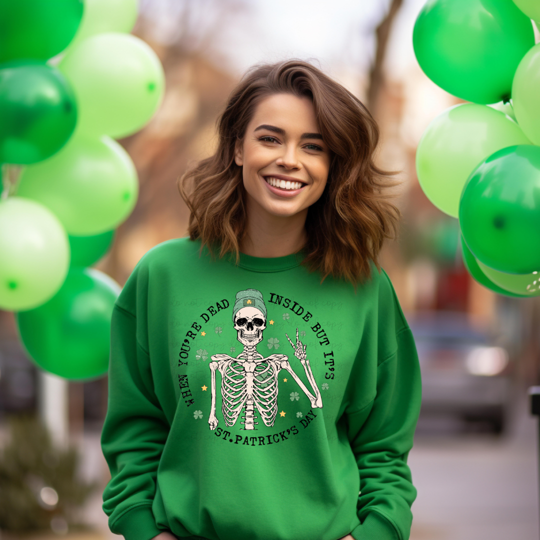 When You're Dead Inside But It's St. Patrick's Day Shirt