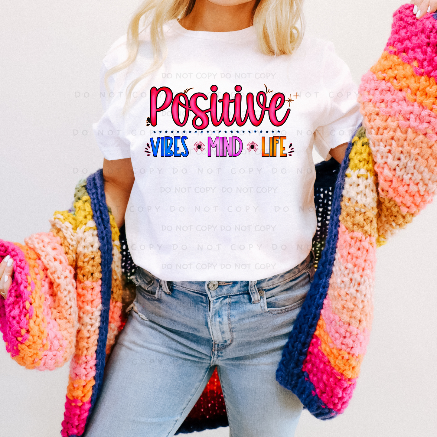 Positive Vibes Mind Life Shirt