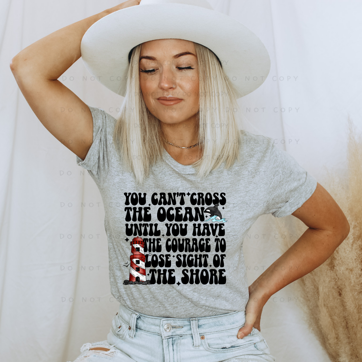 You Can't Cross The Ocean Shirt