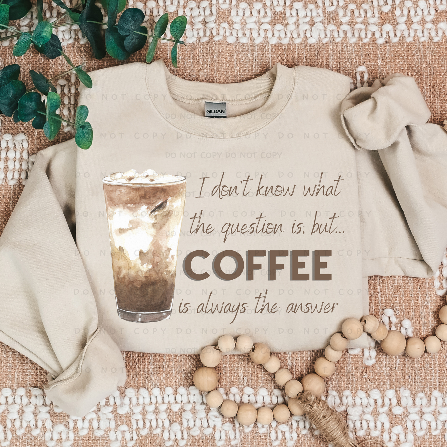 Coffee Is Always The Answer Shirt