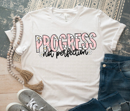 Progress Not Perfection Shirt