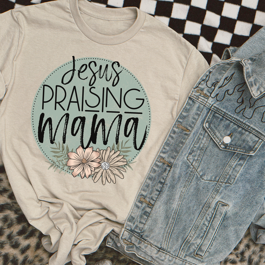 Jesus Praising Mama Shirt