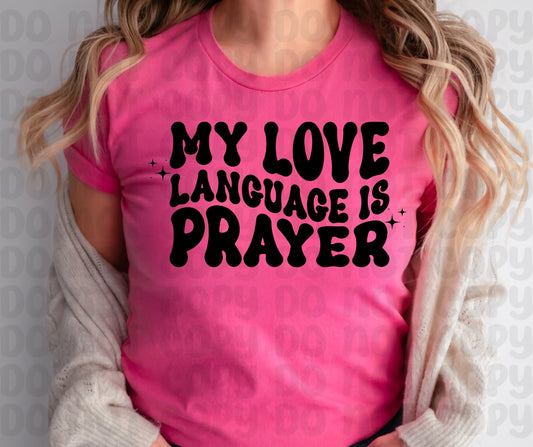 My Love Language Is Prayer