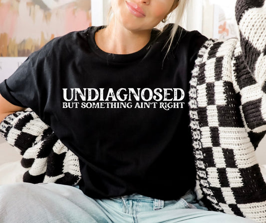 Undiagnosed