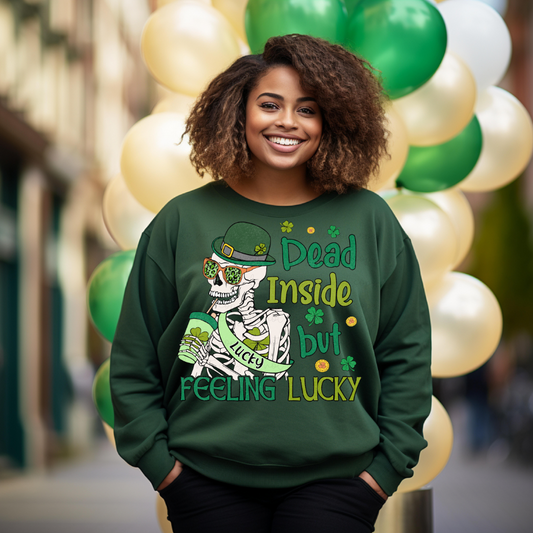 Dead Inside But Feeling Lucky Shirt