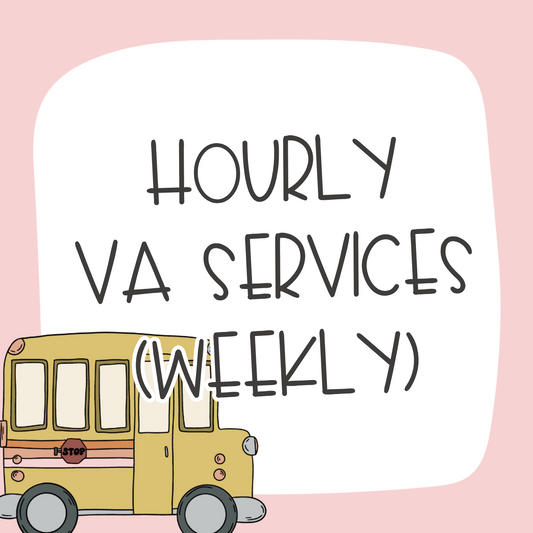 Hourly VA Services (Weekly)