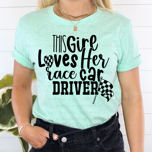 This Girl Loves Her Race Car Driver Shirt